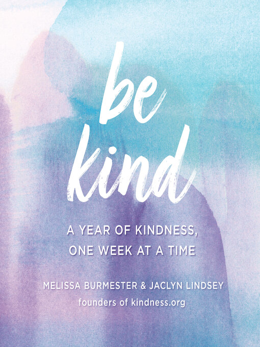 Title details for Be Kind by Melissa Burmester - Available